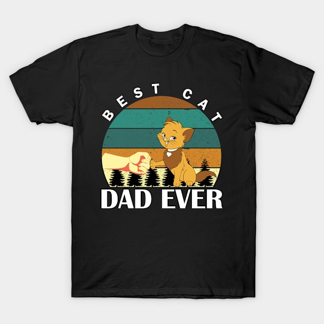 Best Cat Dad Ever T-Shirt by jerranne